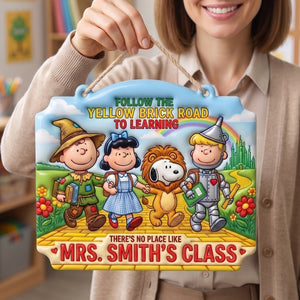 There Is No Place Like This Class Acrylic Sign - Personalized Gifts For Teachers 01toqn300726