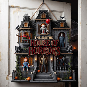 House Of Horrors Acrylic Sign - Personalized Halloween Gifts For Horror Lovers 04pglu060826