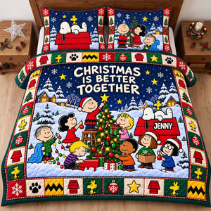 Christmas Is Better Together Quilt Bedding Set - Personalized Christmas Gifts 05tytn300926