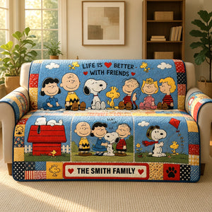 Life Is Better With Friends Quilted Sofa Cover - Personalized Gifts For Friends 04huqn070726