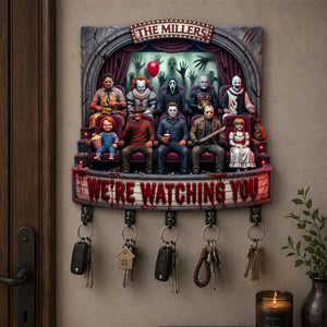 We Are Watching You Acrylic Key Hanger - Personalized Gifts For Horror Lovers 04padh180726