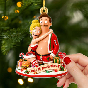 You Are My Favorite Weirdo Acrylic Ornament - Personalized Christmas Gifts For Couple 01naqn030826
