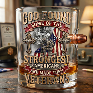 God's Strongest Veterans Bullet Glass - Personalized Gifts For Veterans 06PALU240626-Homacus