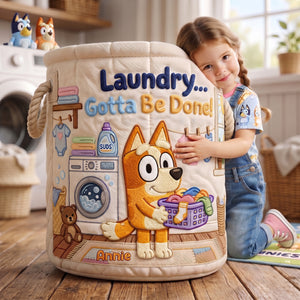 Laundry Gotta Be Done Quilted Laundry Basket - Personalized Gifts 03nalu090726