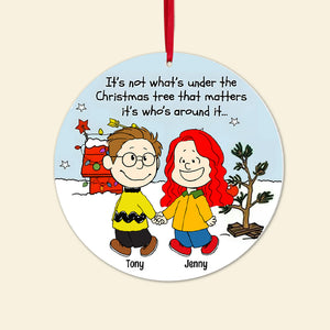 Personalized Gifts For Couple Christmas Ornament It's Not What's Under The Christmas Tree 04QHPO260923HH-Homacus