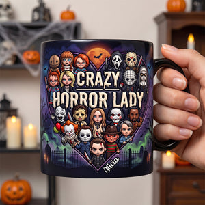 Just A Crazy Horror Lovers Magic Mug - Personalized Gifts For Horror Lovers 01nadh130726