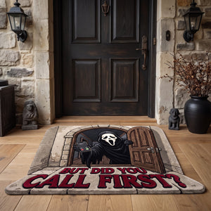 Did You Call First Doormat - Personalized Funny Halloween Gifts For Horror Lovers 04tyqn300726