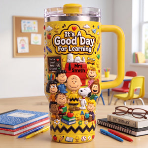 Happy Day Tumbler With Handle - Personalized Gifts For Teacher 07NALU310726