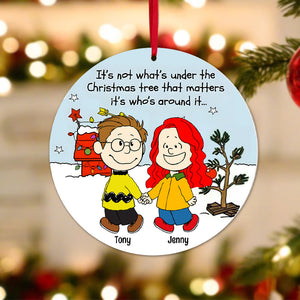 Personalized Gifts For Couple Christmas Ornament It's Not What's Under The Christmas Tree 04QHPO260923HH-Homacus