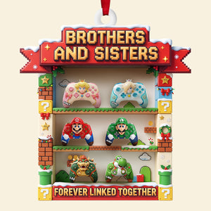 Brothers And Sisters Arcade Game Christmas Ornament - Personalized Gift For Siblings 01PATA300926