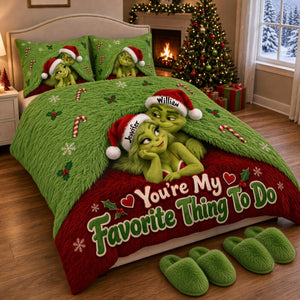 You Are My Favorite Thing To Do Quilt Bed Set  - Personalized Gifts For Couple 07nalu170926