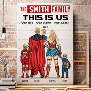 Family This Is Us Our Life Our Story Our Home, Personalized Canvas Print for Family, Single Mom/Dad - Poster & Canvas - GoDuckee