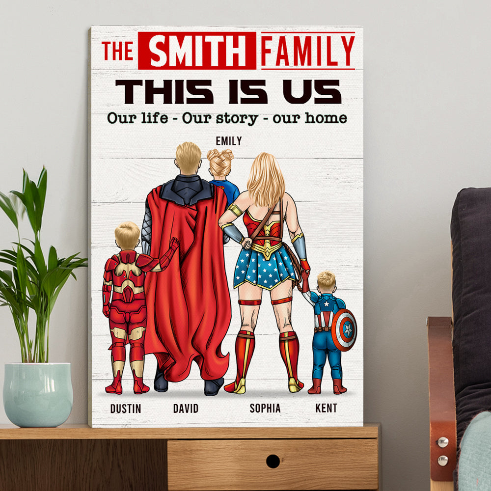 Family This Is Us Our Life Our Story Our Home, Personalized Canvas Print for Family, Single Mom/Dad - Poster & Canvas - GoDuckee